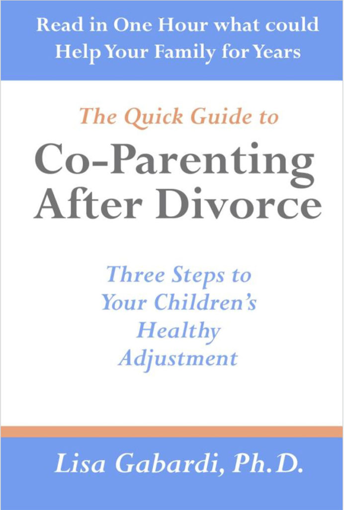 The Quick Guide to Co-Parenting After Divorce book cover
